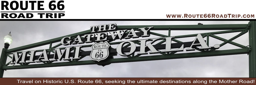 Road Trip Visitors Guide for Miami, Oklahoma on US Route 66, attractions, maps and photographs