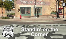 Click to read more about Standin' on the Corner in Winslow, Arizona, on Route 66