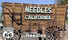 Route 66 road trip to Needles, California