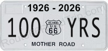 Route 66 Centennial License Plate ... celebrating the 100th anniversary of The Mother Road: 1926-2026